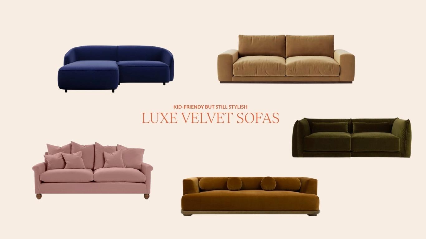 Velvet Stylish Sofas That Withstand Real Life